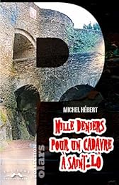 Mille deniers pour un cadavre à Saint-Lô