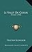 Le Valet de Coeur: Poemes (1908) - Tristan Klingsor