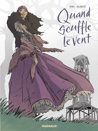 Quand souffle le vent