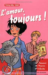 L Amour Toujours Fanny Joly Babelio