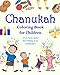 Chanukah Coloring Book for Children +Fun Facts about the Holiday & Its Celebration: Happy Hanukkah Activity Book for Kids ages 4-8 with 30 Fun ... (Chanukah Story Gifts for Kids) (Volume 1)