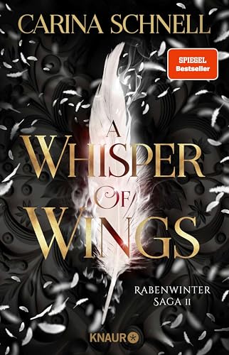 A Whisper of Wings: Roman | Band 2 der düster-prickelnden New Adult Fantasy-Romance um die Hexe und die Wilde Jagd (Rabenwinter Saga) (German Edition)