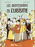 Les aventuriers du cubisme by