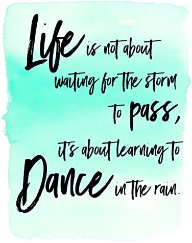 Inspirational Wall Art Print On Canvas Life Isn't About Waiting For The Storm To Pass It's About Learning To Dance In The Rain by Artist Amber McDowell