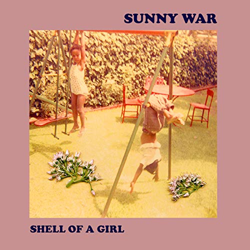 Album Art for Shell Of A Girl by Sunny War
