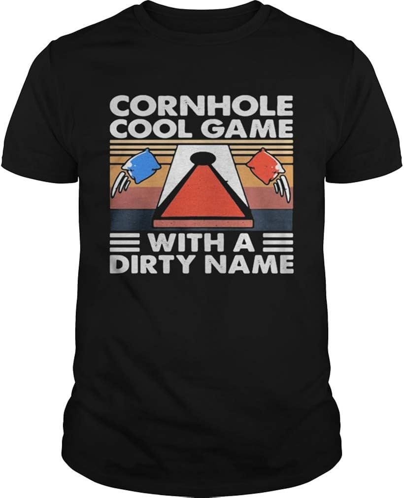 Cornhole Cool Game with A Dirty Name Vintage Retro ShirtFunny Tee