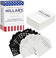 Humanity Hates Hillary Clinton, Too Card Game - Expansion or Stand Alone to Humanity Hates Trump (80 White, 30 Black Cards)