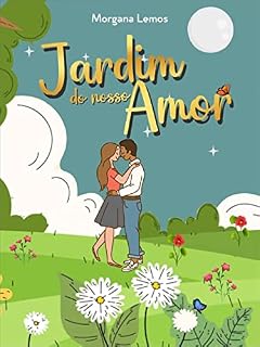 Livro Jardim do Nosso Amor: Poesias românticas