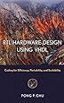 RTL Hardware Design Using VHDL: Coding for Efficiency, Portability, and Scalability