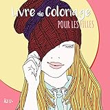 Livre De Coloriage Pour Les Filles Âge 12+: Belles images comme des fleurs du soleil, fille avec de by 