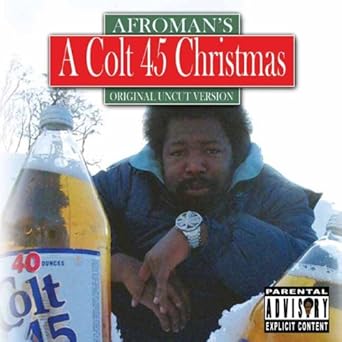 A Colt 45 Christmas Afroman Amazon Ca Music