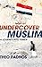 Undercover Muslim: A Journey into Yemen