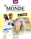 Image de Les reporters du monde CP - le classeur-guide