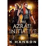 The Azrael Initiative (Kayla Falk Series Book 1)