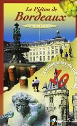 Le  piéton de Bordeaux