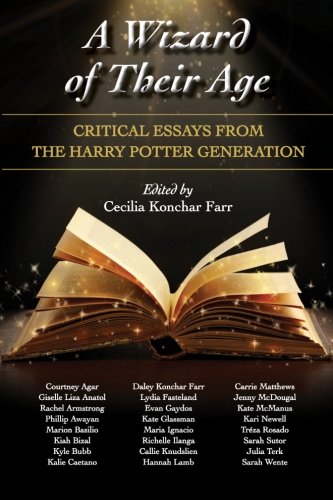 Download A Wizard of Their Age: Critical Essays from the Harry Potter Generation Download A Wizard of Their Age: Critical Essays from the Harry Potter Generation
