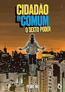Livro Cidadão Incomum – O Sexto Poder