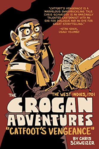 The Crogan Adventures: Catfoot's Vengeance (1) Paperback – April 28, 2015