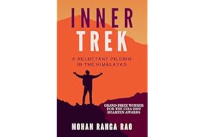 Inner Trek: A Reluctant Pilgrim in the Himalayas