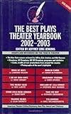 The Best Plays Theater Yearbook 2002-2003