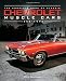 The Complete Book of Classic Chevrolet Muscle Cars: 1955-1974 (Complete Book Series) primary