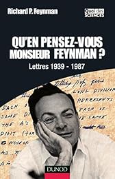 Qu'en pensez-vous monsieur Feynman ?