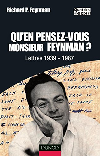 Qu'en pensez-vous monsieur Feynman ?