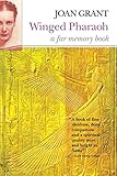 Winged Pharaoh (Far Memory Books) by Joan Grant