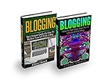 Blogging: 2 Manuscripts - Blogging, Blogging (Blogging For Profit Book 1) by Efron Hirsch