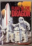 Paperback Flight of the Dragon - High Noon Books Book