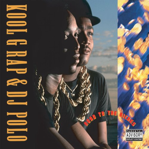 Kool G Rap & DJ Polo - Road To The Riches - Zortam Music