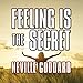 Feeling is the Secret by