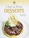Chefs at Home Desserts by 