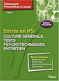 Entrée en IFSI : Culture générale, tests psychotechniques, entretien by