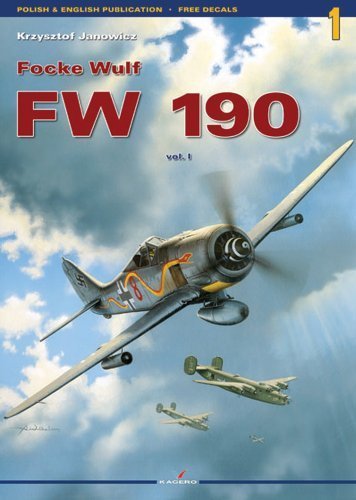 Focke Wulf FW 190, Vol. 1 (Monographs) by Krzysztof Janowicz (2010-01-03)