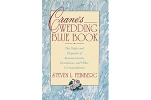 Crane's Wedding Blue Book: The Styles and Etiquette of Announcements, Invitations and Other Correspondences