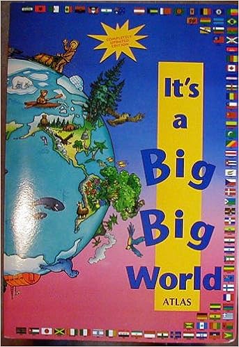 It S A Big Big World Atlas Rahaniotis Angela Brierley Jane