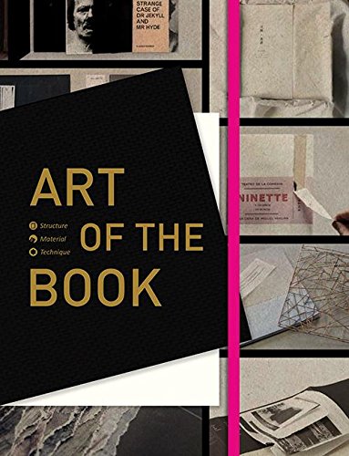 Art Of The Book Structure Material And Technique Sendpoints 9781584235897 Amazon Com Books