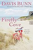 Firefly Cove (Miramar Bay Book 2) by Davis Bunn