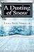 A Dusting of Snow (Books for Dementia Patients) (Volume 2) by Emma Rose Sparrow