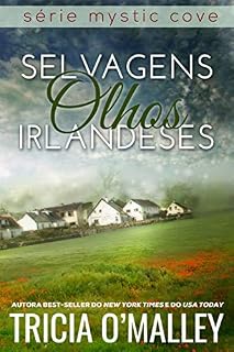 Livro Selvagens Olhos Irlandeses (Livro 2 da Série Mystic Cove)