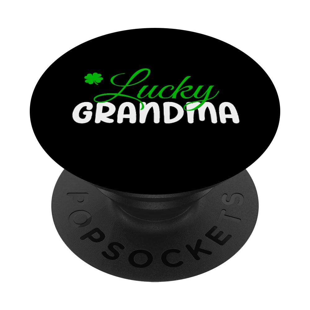 Saint Patrick's Day Grandmother's Cute "Lucky Grandma" PopSockets Swappable PopGrip