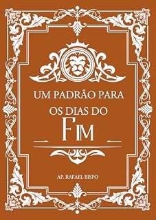 Livro Um Padrão Para os Dias do Fim