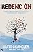 Redención: Cómo cambiar: una perspectiva saturada por el evangelio (Spanish Edition)