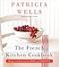 The French Kitchen Cookbook: Recipes and Lessons from Paris and Provence