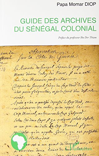 Guide des archives du Sénégal colonial