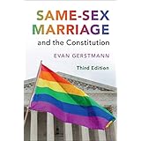Same-Sex Marriage and the Constitution