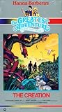 Hanna-Barbera's The Greatest Adventure Stories From the Bible: The Creation