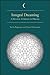Integral Dreaming: A Holistic Approach to Dreams (SUNY series in Dream Studies) by Fariba Bogzaran, Daniel Deslauriers