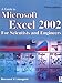 Guide to Microsoft Excel 2002 for Scientists and Engineers by Bernard Liengme